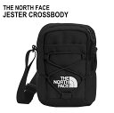 THE NORTH FACE ザ ノースフェイス JESTER CROSSBODY NF0A52UC JK3 クロスボディバッグ ジェスター クロスボディ ミニ ボディバッグ ワンポイント ロゴ カバン ユニセックス メンズ レディース アウトドア カジュアル バッグ TNF BLACK ブラック