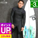 【エントリーでポイントバック】FELLOW セミドライ ウェットスーツ メンズ ALL3mm チェストジップ スキン セミドライスーツ ラバー SEMIDRY ...
