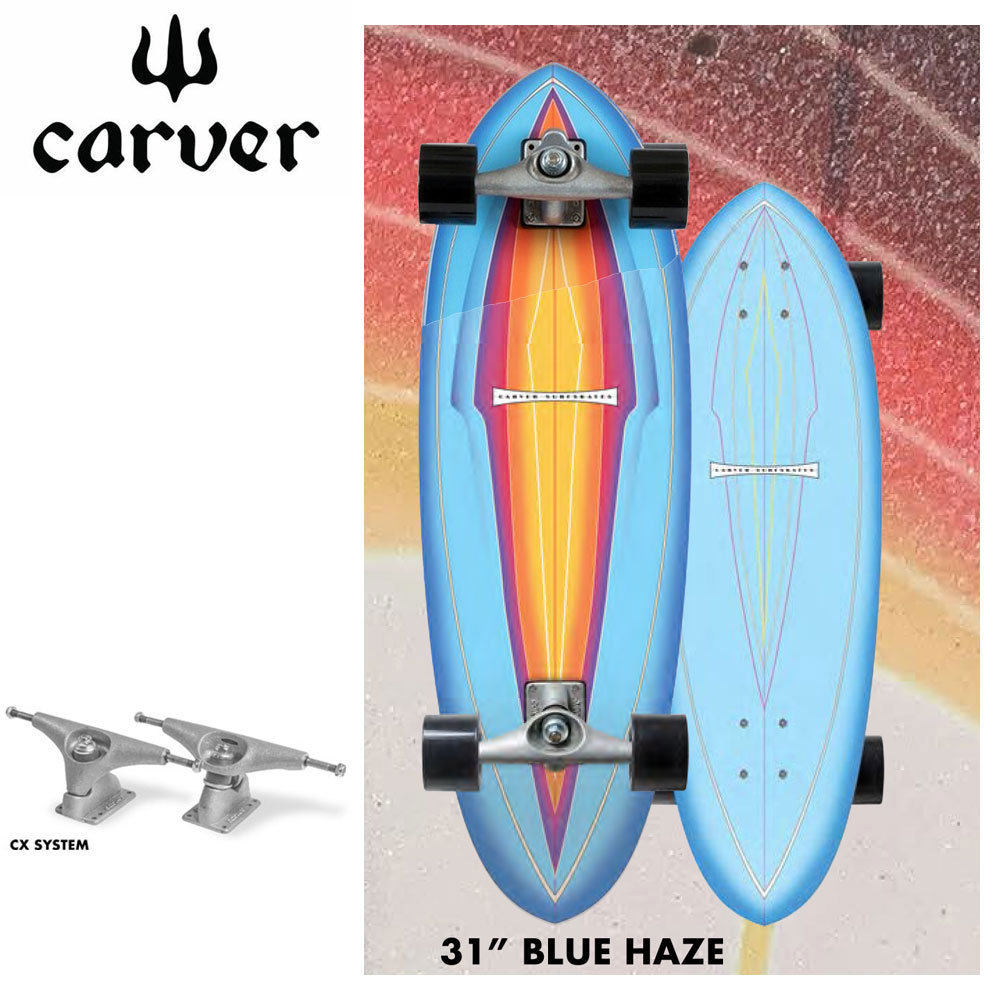 CARVER カーバー スケートボード Blue Haze 31インチ CX4トラック サーフスケート