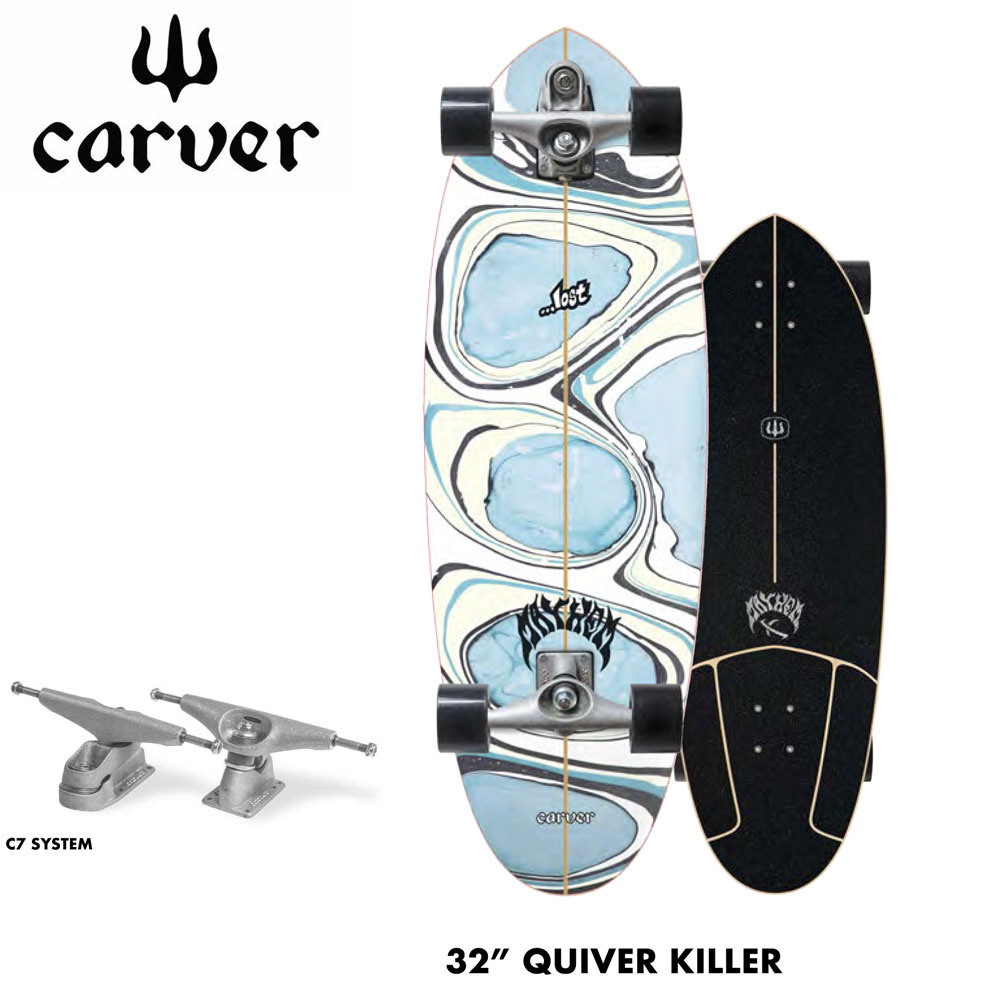 2022 CARVER カーバー スケートボード LOST Quiver Killer 32インチ　C7トラック サーフスケート