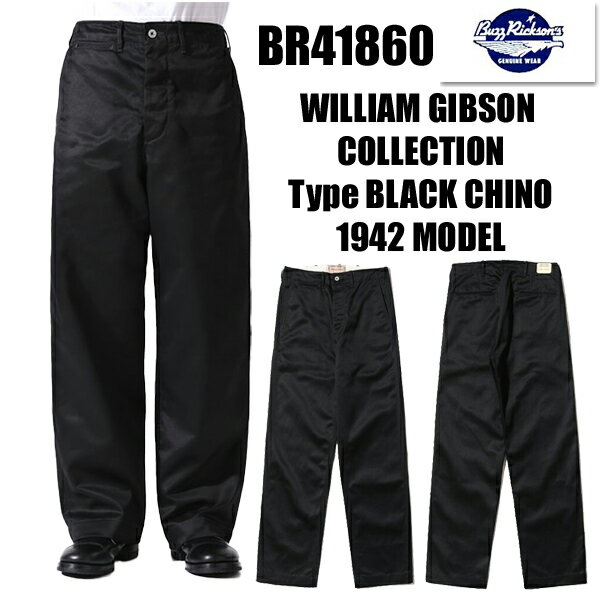 �o�Y���N�\���Y BUZZ RICKSONS �`�m�p�� BR41860 �u���b�N �E�B���A���M�u�\�� WILLIAM GIBSON Type BLACK CHINO 1942���f�� �~���^���[ �{�g�� �p���c �g���E�U�[ ���m�N���[�� ���� �~���^���[ ���B���e�[�W �A���J�W �����Y ���m�G���^�[�v���C�Y 2025�N �H�~ �V��