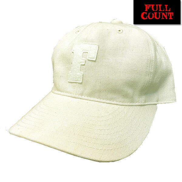 フルカウント FULL COUNT キャップ 6843-24 6Panel Ecru Denim Baseball Cap 039 F 039 Patch エクリュデニム ベースボールキャップ 帽子 ロゴ コットン アメカジ ヴィンテージ 日本製 プレゼント 男性 メンズ ラッピング対応可能