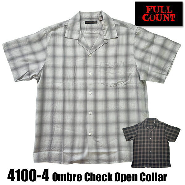 乐天商城 - フルカウント FULL COUNT オープンカラーシャツ 4100-4 Ombre Check Open Collar S/S Shirt オンブレチェックシャツ 開襟 半袖 テンセル 天然シェルボタン 50s ルーズ モノトーン アメカジ 日本製 ヴィンテージ メンズ 春夏 新作