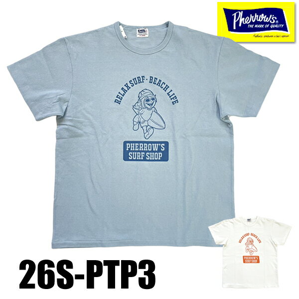 Rakuten - フェローズ Pherrow's Tシャツ 26S-PTP3 「SURF SHOP」 半袖 架空 サーフショップ プリント ロゴT クルーネック カットソー トップス コットン 綿100％ M L XL 大きいサイズ アメカジ ヴィンテージ TEE メンズ レディース 男女兼用 2026年 春夏 新作 日本製