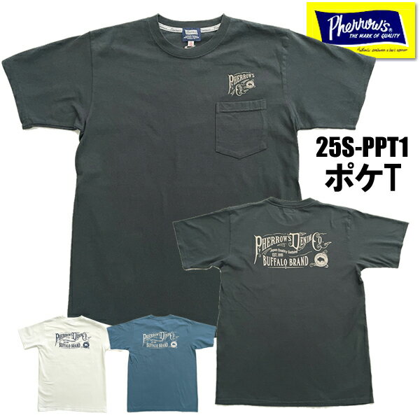 Military - フェローズ Pherrow's ポケットTシャツ 26S-PPT1 「Pherrow's Denim Co」ポケT Tシャツ 半袖 両面 プリント クルーネック カットソー トップス 人気 コットン 綿100％ アメカジ ヴィンテージ 大きいサイズ TEE メンズ レディース 2026年 春夏 新作