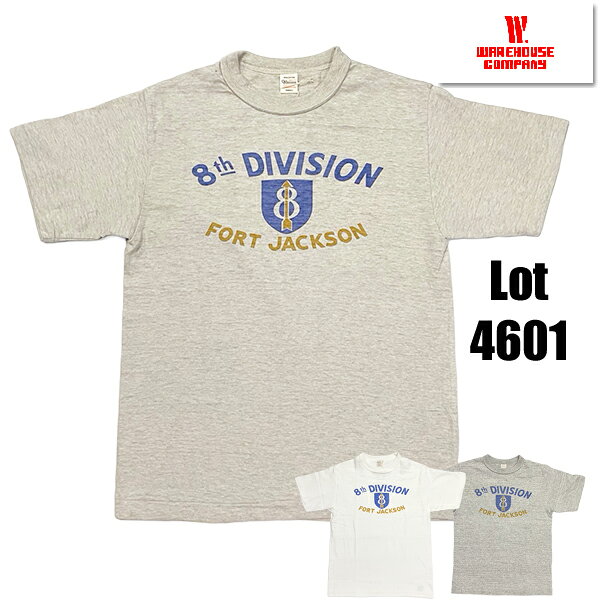 ウエアハウス WAREHOUSE Tシャツ Lot 4601 FORT JACKSON 半袖 多色 プリント ミリタリー TEE シャドウボーダー ムラ糸 未洗い ロゴ カットソー トップス 綿 コットン アメカジ ヴィンテージ メンズ レディース 人気 ファッション おしゃれ 2026年 春夏 新作 日本製 正規品