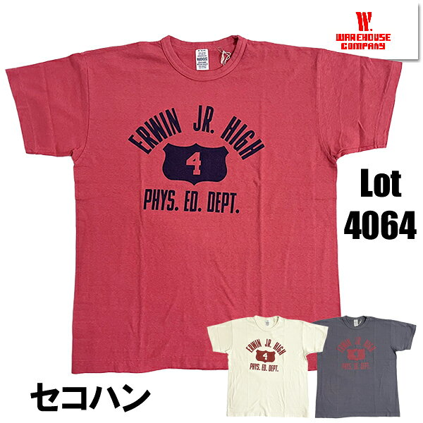 ウエアハウス WAREHOUSE Tシャツ Lot 4064 ERWIN JR.HIGH セコハンT 半袖 カレッジ プリント 2ND HAND セカンドハンド TEE 古着の質感 ロゴ カットソー 綿100％ コットン アメカジ ヴィンテージ メンズ レディース 人気 ファッション おしゃれ 2026年 春夏 盛夏 新作 日本製