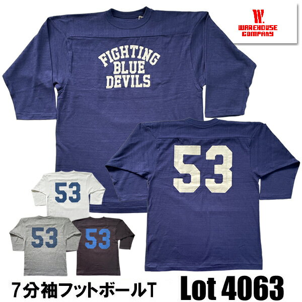 乐天商城 - ウエアハウス WAREHOUSE 7分袖 フットボールT Lot 4063 BLUE DEVILS 53 プリント 両面 Tシャツ 七分 FBT フットT TEE ナンバー トップス カットソー シャドウボーダー シャドーボーダー 未洗い コットン 綿 ヴィンテージ メンズ アメカジ 2026年 春夏 新作 日本製