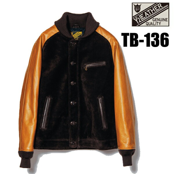 Y'2 LEATHER ワイツーレザー レザージャケット TB-136 STEER SUEDE×STEER OIL RIB JKT ステアスエード ステアオイル リブジャケット スタジャン 牛革 アウター 本革 アメカジ バイカー キャメル ロングセラー メンズ