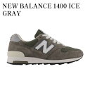 楽天RAISE【お取り寄せ商品】NEW BALANCE 1400 ICE GRAY ニューバランス 1400 アイスグレー M1400GJ