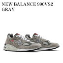 【お取り寄せ商品】NEW BALANCE 990VS2 GRAY ニューバランス 990VS2 グレー M990VS2 メンズ レディース
