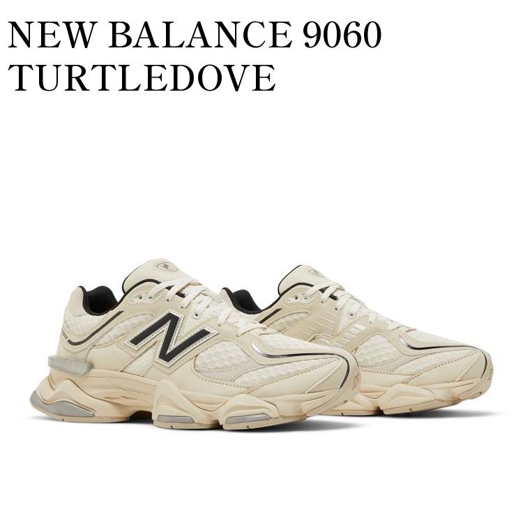 NEW BALANCE 9060 TURTLEDOVE ニューバランス 9060 タートルドーブ U9060DUA