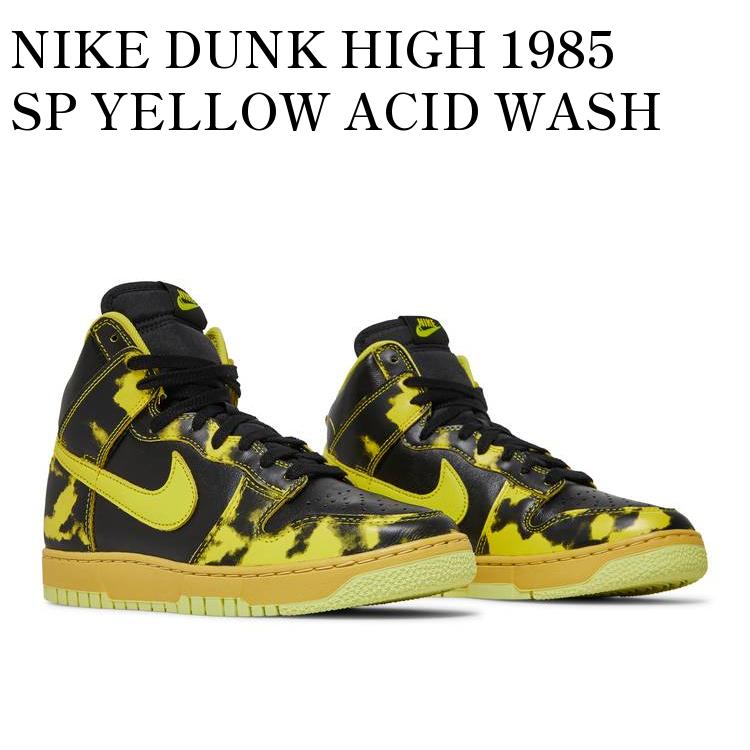 y񂹏izNIKE DUNK HIGH 1985 SP YELLOW ACID WASH iCL _N nC CG[ AVbhEHbV DD9404-001