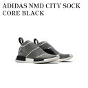 【お取り寄せ商品】ADIDAS NMD CITY SOCK CORE BLACK アディダス NMD シティ ソック コアブラック S79150 メンズ レディ...