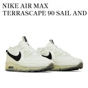 【お取り寄せ商品】NIKE AIR MAX TERRASCAPE 90 SAIL AND SEA GLASS ナイキ エア マックス テラスケープ 90 セイル...