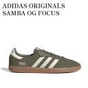 【お取り寄せ商品】ADIDAS ORIGINALS SAMBA OG FOCUS OLIVE/WONDER WHITE/GUM アディダス オリジナルス サンバ...