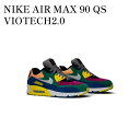 【お取り寄せ商品】NIKE AIR MAX 90 QS VIOTECH2.0 ナイキ エアマックス90QS ヴァイオテック CD0917-300 メンズ レディ...
