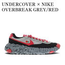【2000円OFFクーポン対象商品】【お取り寄せ商品】UNDERCOVER × NIKE OVERBREAK GREY/RED アンダーカバー × ナイキ オーバーブレイク グレー/レッド DD1789-002 メンズ レディース 人気 おしゃれ