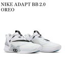 【お取り寄せ商品】NIKE ADAPT BB 2.0 OREO ナイキ アダプト BB 2.0 オレオ BQ5397-101