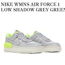 y񂹏izNIKE WMNS AIR FORCE 1 LOW SHADOW GREY GREEN iCL EBY GAtH[X1 [ VhE O[ O[ CQ3317-002