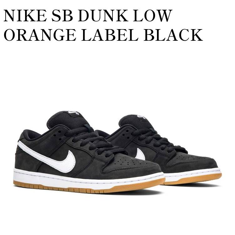 NIKE SB DUNK LOW ORANGE LABEL BLACK ナイキ SB ダンク ロー オレンジ ラベル ブラック CD2563-001