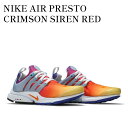 楽天RAISE【お取り寄せ商品】NIKE AIR PRESTO CRIMSON SIREN RED ナイキ エアプレスト クリムゾン サイレンレッド CJ1229-700