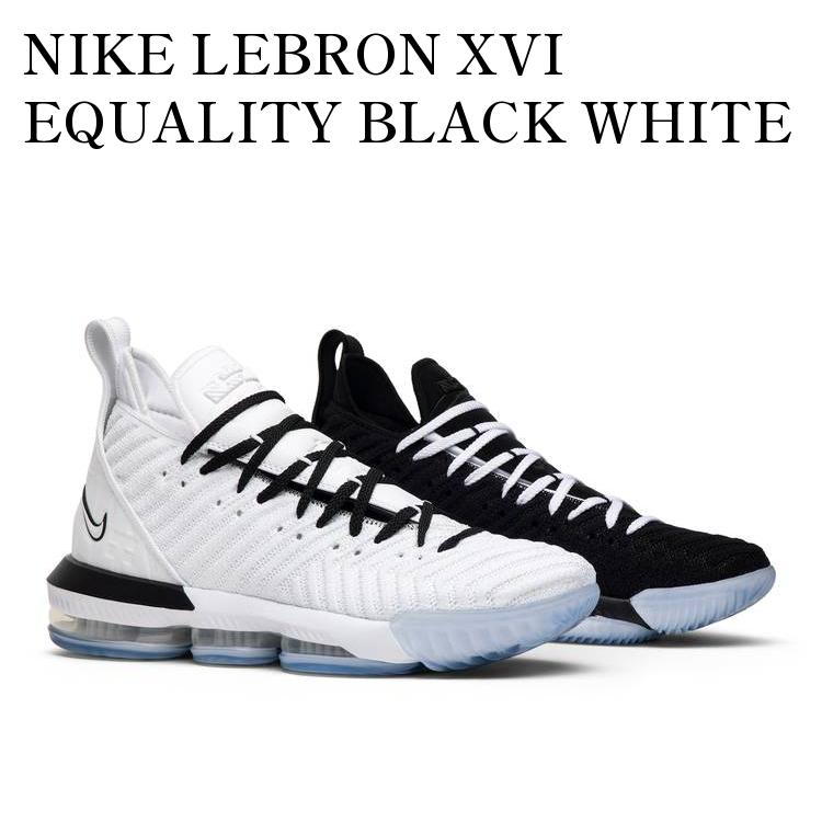 NIKE LEBRON XVI EQUALITY BLACK WHITE ナイキ レブロン16 イクオリティ ブラック ホワイト(2019) BQ5969-101
