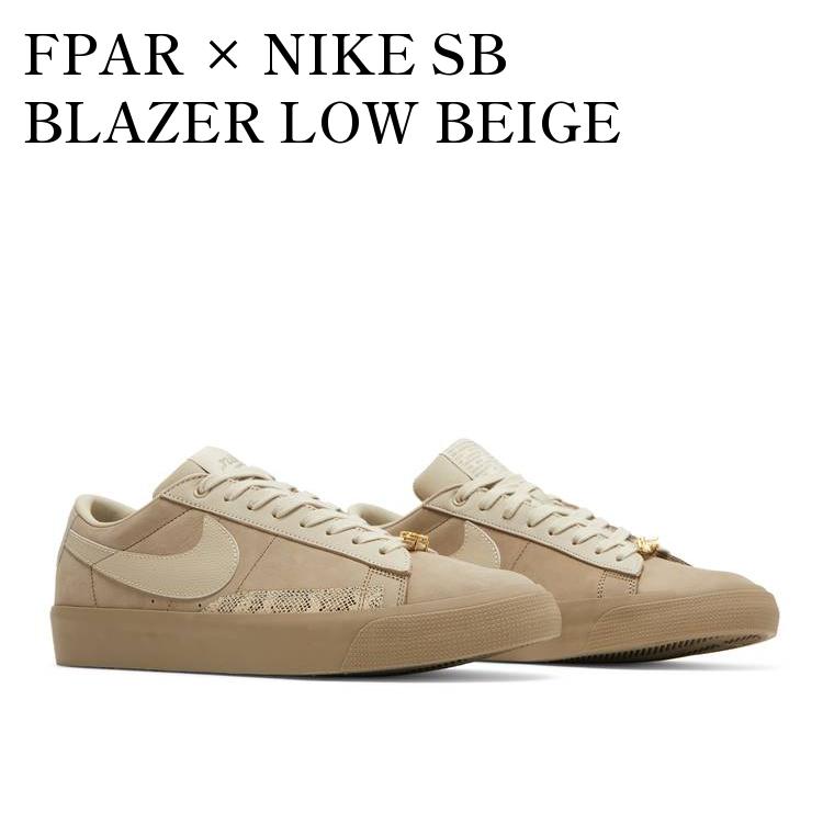 【お取り寄せ商品】FPAR × NIKE SB BLAZER LOW BEIGE FPAR × ナイキ SB ブレーザー ロー ベージュ DN3754-200