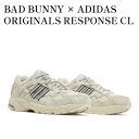 【お取り寄せ商品】BAD BUNNY × ADIDAS ORIGINALS RESPONSE CL WONDER WHITE バッド・バニー × アディダス オ...