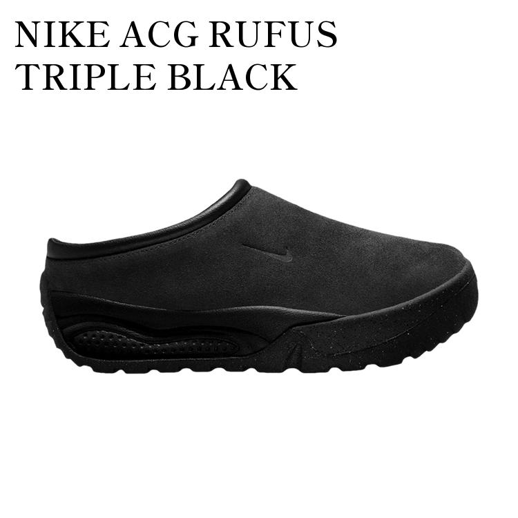 ڤ󤻾ʡNIKE ACG RUFUS TRIPLE BLACK ʥ ACG 롼ե ȥץ֥å FV2923-001