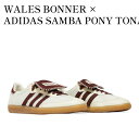 【お取り寄せ商品】WALES BONNER × ADIDAS SAMBA PONY TONAL LOW CREAM WHITE/MYSTERY BROWN ウェールズ・ボナー × アディダス サンバ ポニー トーナル ロー クリームホワイト/ミステリーブラウン IE0586