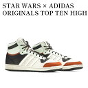 【お取り寄せ商品】STAR WARS × ADIDAS ORIGINALS TOP TEN HIGH THE CHILD スターウォーズ × アディダスオリジナルス トップテン ハイ ザチャイルド GZ2739 メンズ レディース 人気 おしゃれ