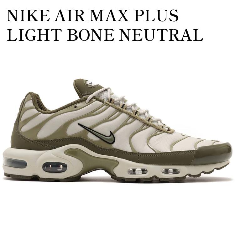 乐天商城 - 【海外限定 お取り寄せ商品】NIKE AIR MAX PLUS LIGHT BONE NEUTRAL OLIVE FB9722-002 メンズ レディース 人気 おしゃれ