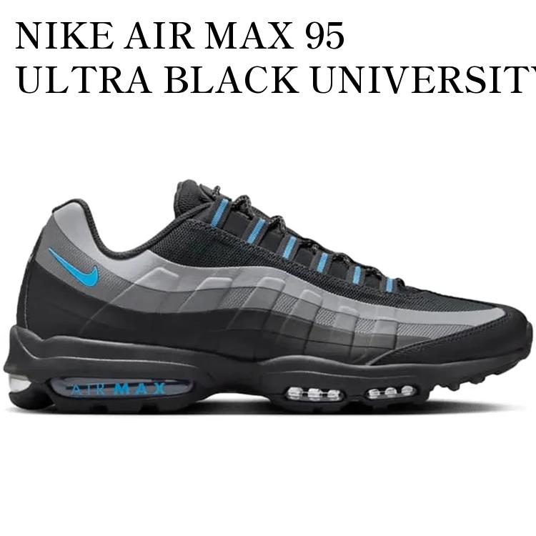 NIKE AIR MAX 95 ULTRA BLACK UNIVERSITY BLUE HM9608-001 メンズ レディース 人気 おしゃれ