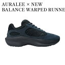 【お取り寄せ商品】AURALEE × NEW BALANCE WARPED RUNNER DARK NAVY オーラリー × ニューバランス ワープドランナー ダークネイビー UWRPDAL