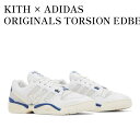 【お取り寄せ商品】KITH × ADIDAS ORIGINALS TORSION EDBERG TEAM ROYAL キス × アディダス オリジナルス トーション エドバーグ チームロイヤル IE7749