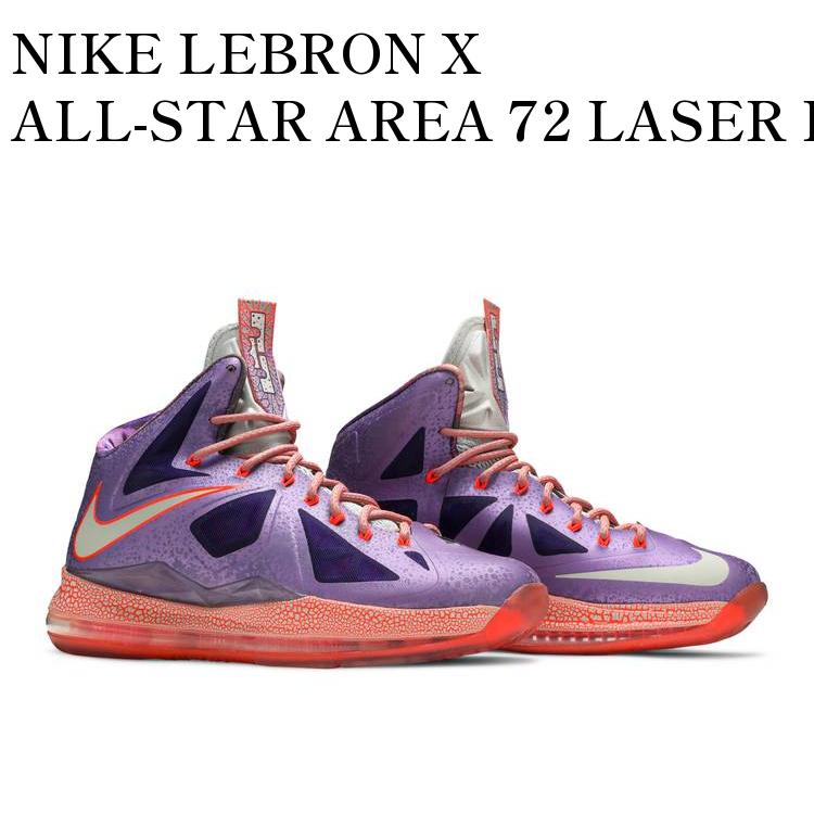 ڤ󤻾ʡNIKE LEBRON X ALL-STAR AREA 72 LASER PURPLE ʥ ֥ X 륹 ꥢ 72 졼 ѡץ 583108-500