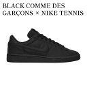 【お取り寄せ商品】BLACK COMME DES GAR ONS × NIKE TENNIS CLASSIC BLACK ブラックコムデギャルソン × ナイキ テニスクラシック ブラック FN2249-001