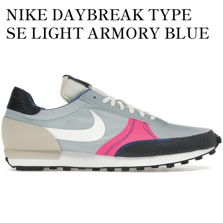 NIKE DAYBREAK TYPE SE LIGHT ARMORY BLUE CU1756-402 メンズ レディース 人気 おしゃれ
