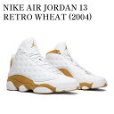【海外限定 お取り寄せ商品】JORDAN 13 RETRO WHEAT (2004) 309259-171 メンズ レディース 人気 おしゃれ