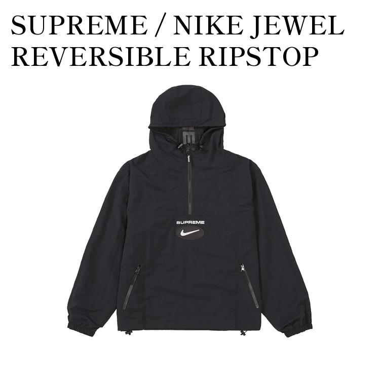 楽天RAISE【お取り寄せ商品】SUPREME / NIKE JEWEL REVERSIBLE RIPSTOP ANORAK WHITE シュプリーム ナイキ ジュエル リバーシブル リップストップ アノラック ホワイト CW9695