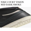 【お取り寄せ商品】NIKE COURT VISION MID DARK SMOKE GREY/LIGHT BONE ナイキ コートビジョン ミッド ダークスモー...