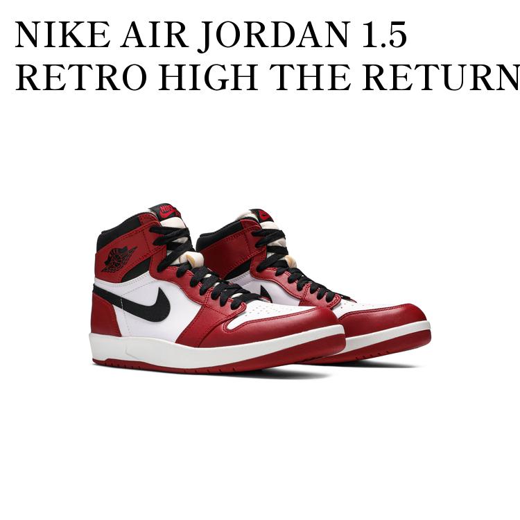 楽天市場】air jordan 1.5 high the returnの通販 楽天市場】air jordan 1.5 high the returnの通販