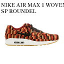 【お取り寄せ商品】NIKE AIR MAX 1 WOVEN SP ROUNDEL ナイキ エアマックス1 ウーブン SP ラウンデル 651321-106