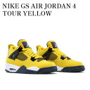 【スーパーSALE特別クーポン発行中】【お取り寄せ商品】NIKE GS AIR JORDAN 4 TOUR YELLOW ナイキ GS エアジョーダン4 ツアーイエロー 408452-700 メンズ レディース 人気 おしゃれ