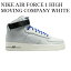 ڤ󤻾ʡNIKE AIR FORCE 1 HIGH MOVING COMPANY WHITE ʥ ե1 ϥ ࡼӥ ѥˡ ۥ磻 DV0790-001