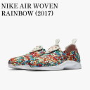 楽天RAISE【お取り寄せ商品】NIKE AIR WOVEN RAINBOW （2017） ナイキ エアウーブン レインボー （2017） 898028-001