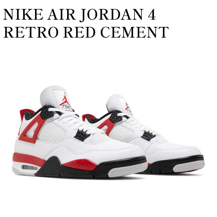 楽天RAISE【お取り寄せ商品】NIKE AIR JORDAN 4 RETRO RED CEMENT ナイキ エアジョーダン4 レトロ レッドセメント DH6927-161