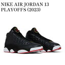 【お取り寄せ商品】NIKE AIR JORDAN 13 PLAYOFFS (2023) ナイキ エアジョーダン13 プレイオフ (2023) 414571-062