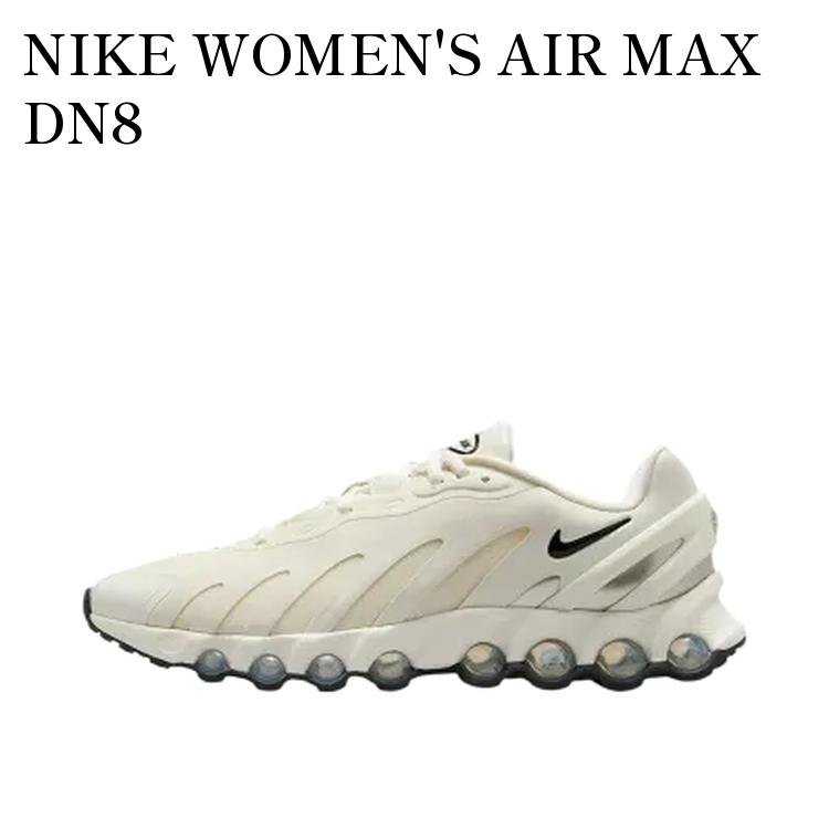 NIKE WOMEN'S AIR MAX DN8 SAIL/FOSSIL/BLACK ナイキ ウィメンズ エアマックスDN8 セイル/フォスル/ブラック HF5509-101 メンズ レディース 人気 おしゃれ